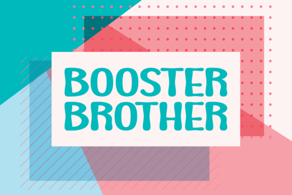 Booster Brother: A Bold and Friendly Display Font for Web Design