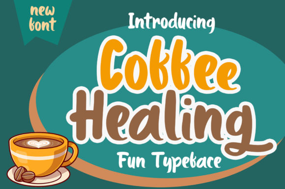 Enhance Your Brand with Coffee Healing Font