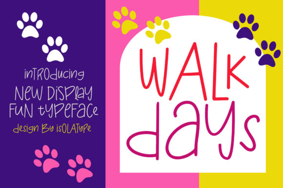 Enhance Your Brand with Walk Days: A Friendly Display Font