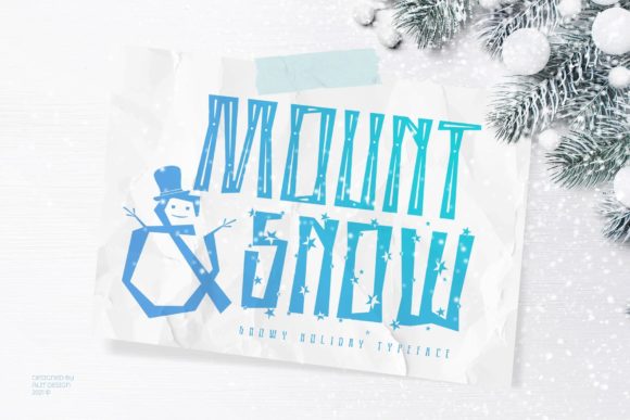 Mount and Snow: A Versatile Display Font for Modern Campaigns