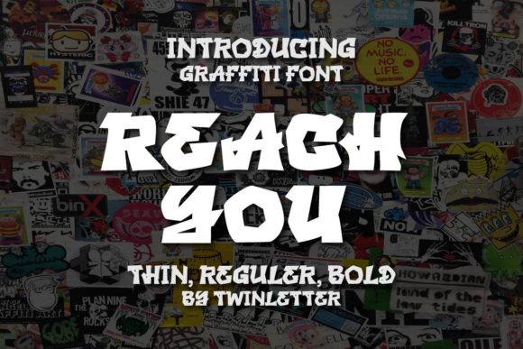 Reach You: A Bold Graffiti Font for Urban Branding